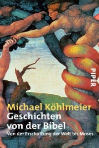 Kniha Geschichten von der Bibel Michael Köhlmeier