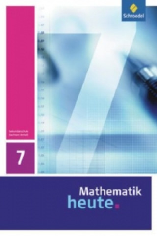 Kniha Mathematik heute - Ausgabe 2009 für Sachsen-Anhalt Heinz Griesel
