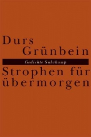 Buch Strophen für übermorgen Durs Grünbein