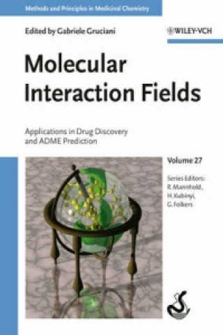 Knjiga Molecular Interaction Fields Gabriele Cruciani