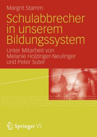 Buch Schulabbrecher in Unserem Bildungssystem Margrit Stamm