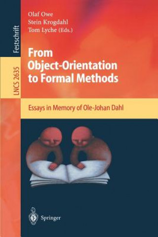 Könyv From Object-Orientation to Formal Methods Olaf Owe