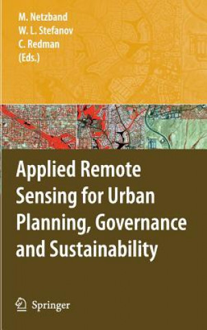 Kniha Applied Remote Sensing for Urban Planning, Governance and Sustainability Maik Netzband