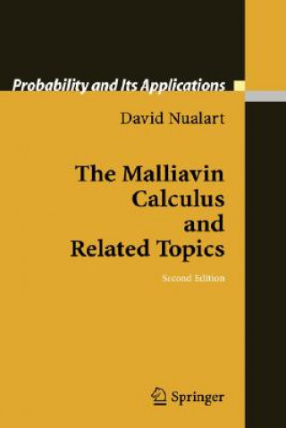 Kniha Malliavin Calculus and Related Topics David Nualart