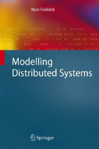 Knjiga Modelling Distributed Systems Wan Fokkink
