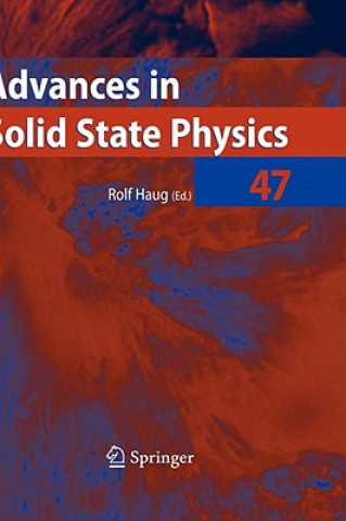 Könyv Advances in Solid State Physics 47 Rolf Haug