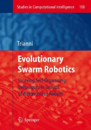 Knjiga Evolutionary Swarm Robotics Vito Trianni
