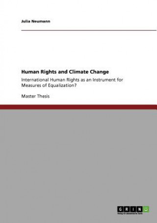 Kniha Human Rights and Climate Change Julia Neumann