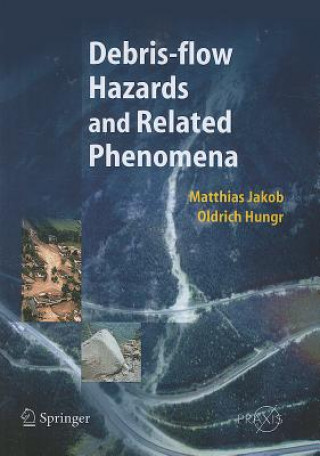 Carte Debris-flow Hazards and Related Phenomena Matthias Jakob