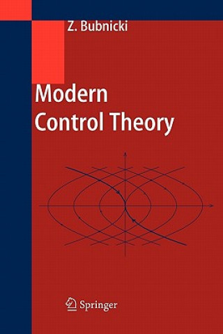 Kniha Modern Control Theory Zdzislaw Bubnicki