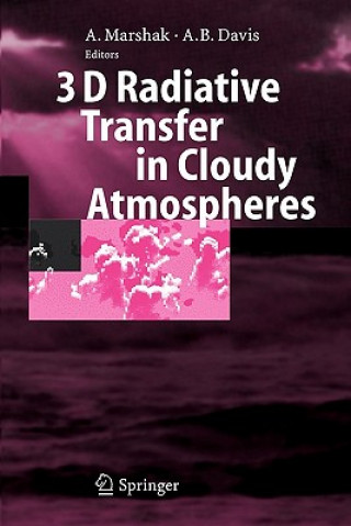 Könyv 3D Radiative Transfer in Cloudy Atmospheres Alexander Marshak