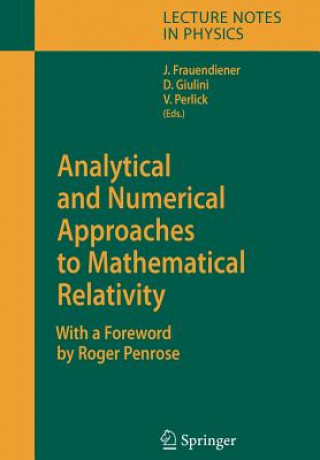 Carte Analytical and Numerical Approaches to Mathematical Relativity Jörg Frauendiener