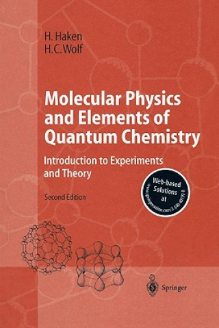 Buch Molecular Physics and Elements of Quantum Chemistry Hermann Haken