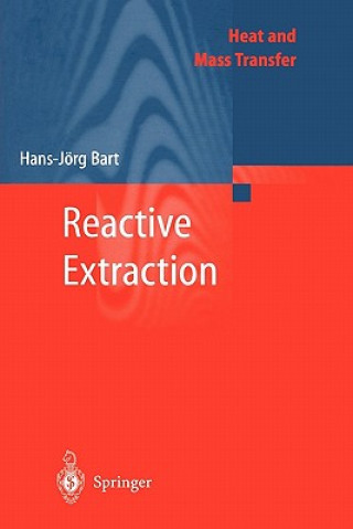 Kniha Reactive Extraction Hans-Jörg Bart