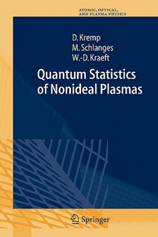 Kniha Quantum Statistics of Nonideal Plasmas Dietrich Kremp