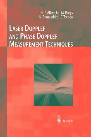 Kniha Laser Doppler and Phase Doppler Measurement Techniques H.-E. Albrecht