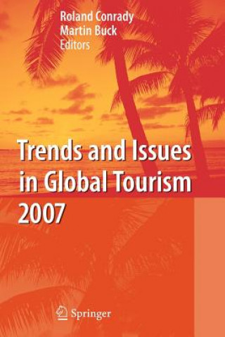 Carte Trends and Issues in Global Tourism 2007 Roland Conrady