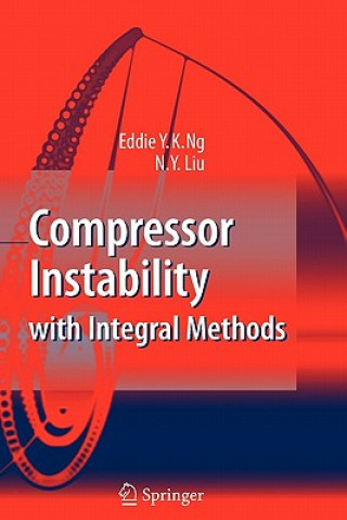 Βιβλίο Compressor Instability with Integral Methods Eddie Y.K. Ng