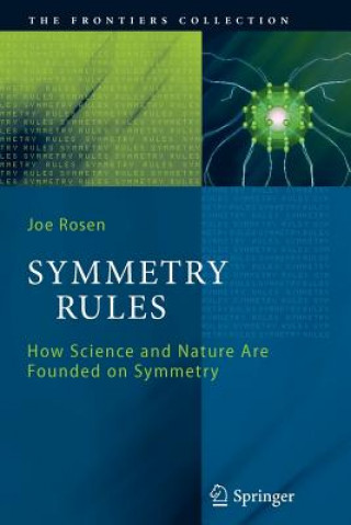 Книга Symmetry Rules Joseph Rosen