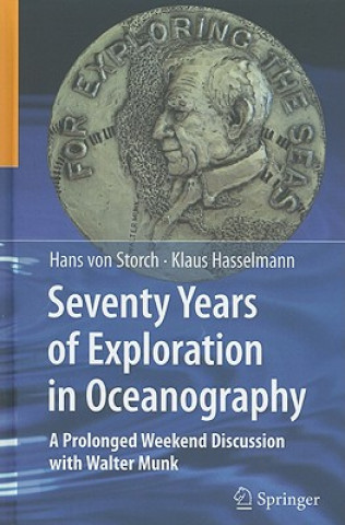 Könyv Seventy Years of Exploration in Oceanography Hans von Storch