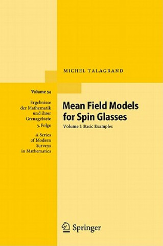 Книга Mean Field Models for Spin Glasses Michel Talagrand