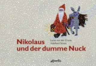 Buch Nikolaus und der dumme Nuck Luise von der Crone