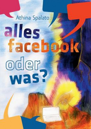 Książka Alles Facebook oder was? Athina Spalato