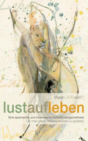 Könyv Lustaufleben Maren Arendt