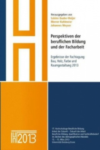 Książka Perspektiven der beruflichen Bildung und der Facharbeit Sabine Baabe-Meijer