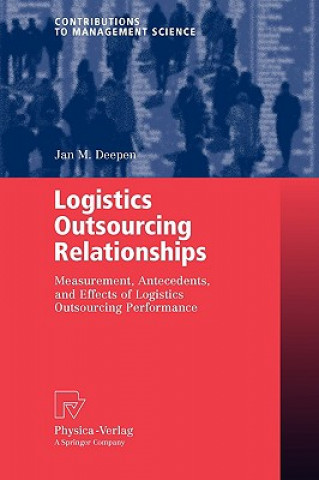 Книга Logistics Outsourcing Relationships Jan M. Deepen