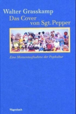 Книга Das Cover von Sgt. Pepper Walter Grasskamp