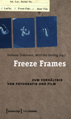 Книга Freeze Frames Stefanie Diekmann