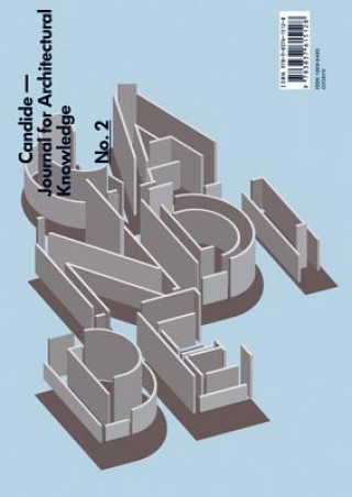 Könyv Candide. Journal for Architectural Knowledge, no. 2 Axel Sowa