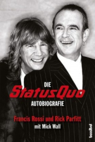 Книга Die Status Quo Autobiografie Francis Rossi