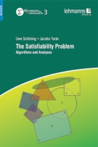 Kniha The Satisfiability Problem Uwe Schöning