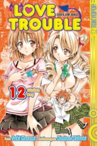 Kniha Love Trouble - Girlish Boy Saki Hasemi