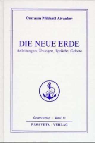 Carte Die neue Erde Omraam M. Aivanhov