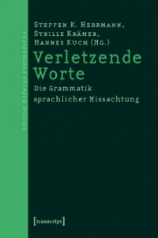 Kniha Verletzende Worte Steffen K. Herrmann