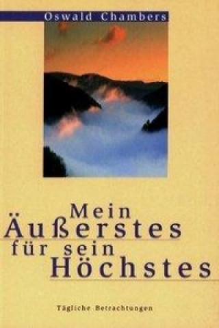 Livre Mein Äusserstes für sein Höchstes Oswald Chambers