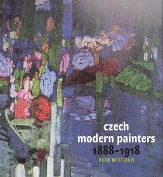Kniha Czech Modern Painters Petr Wittlich