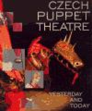 Carte Czech Puppet Theatre Yesterday and Today 