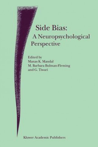 Knjiga Side Bias: A Neuropsychological Perspective M. K. Mandal