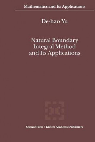 Book Natural Boundary Integral Method and Its Applications e-hao Yu