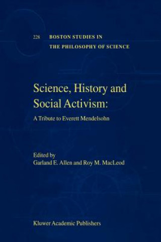 Książka Science, History and Social Activism Garland E. Allen