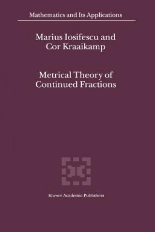 Book Metrical Theory of Continued Fractions M. Iosifescu