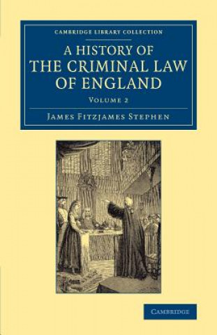 Buch History of the Criminal Law of England James Fitzjames Stephen