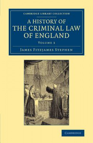 Könyv History of the Criminal Law of England James Fitzjames Stephen