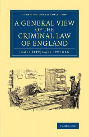 Könyv General View of the Criminal Law of England James Fitzjames Stephen