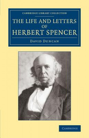 Knjiga Life and Letters of Herbert Spencer David Duncan