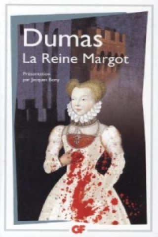 Knjiga La reine Margot Alexandre